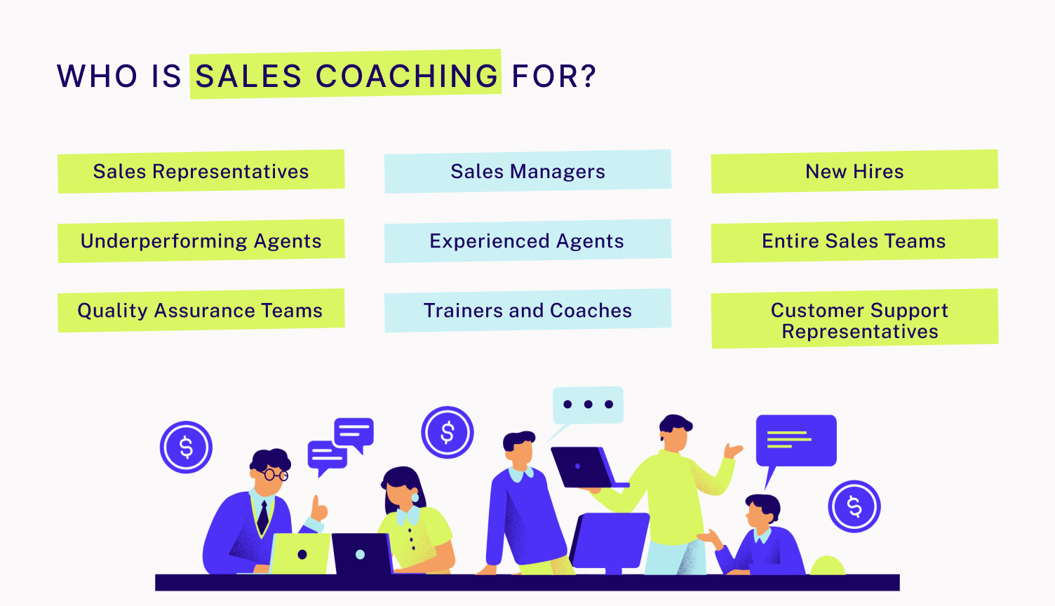 Who needs sales coaching?