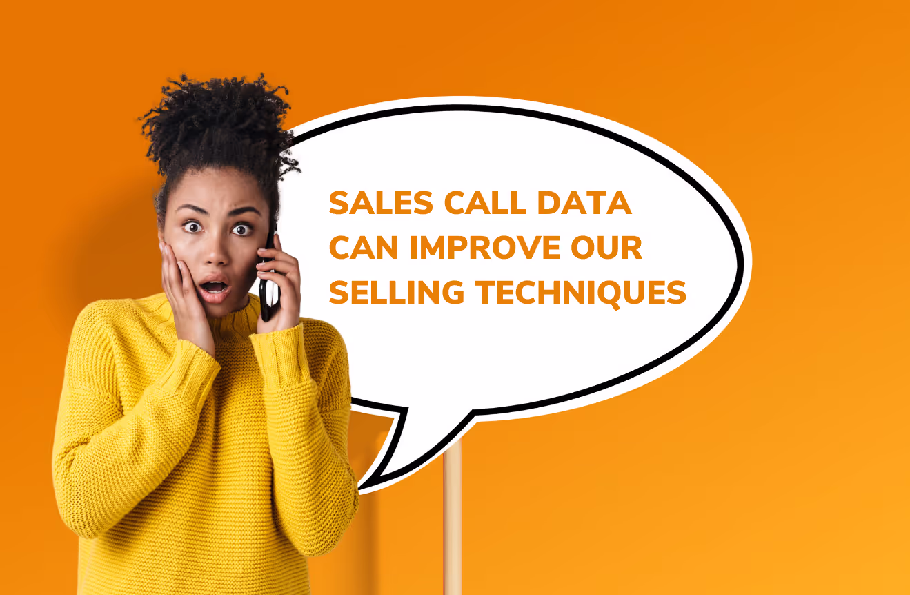 Improve sales by leveraging sales call data