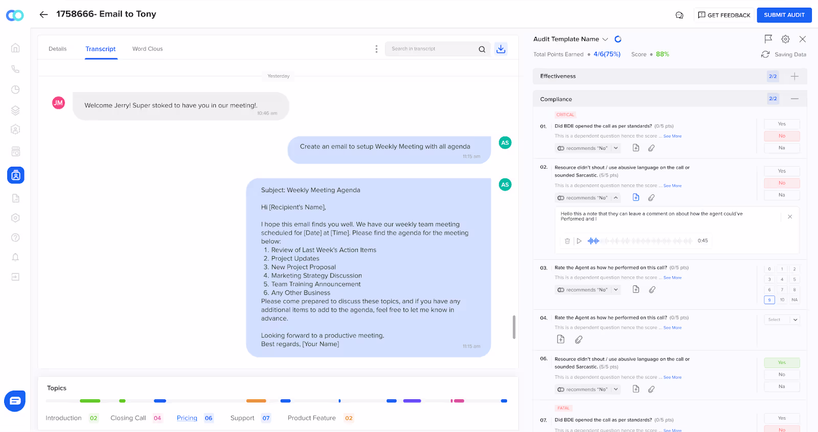 Automated call center quality monitoring for emails.