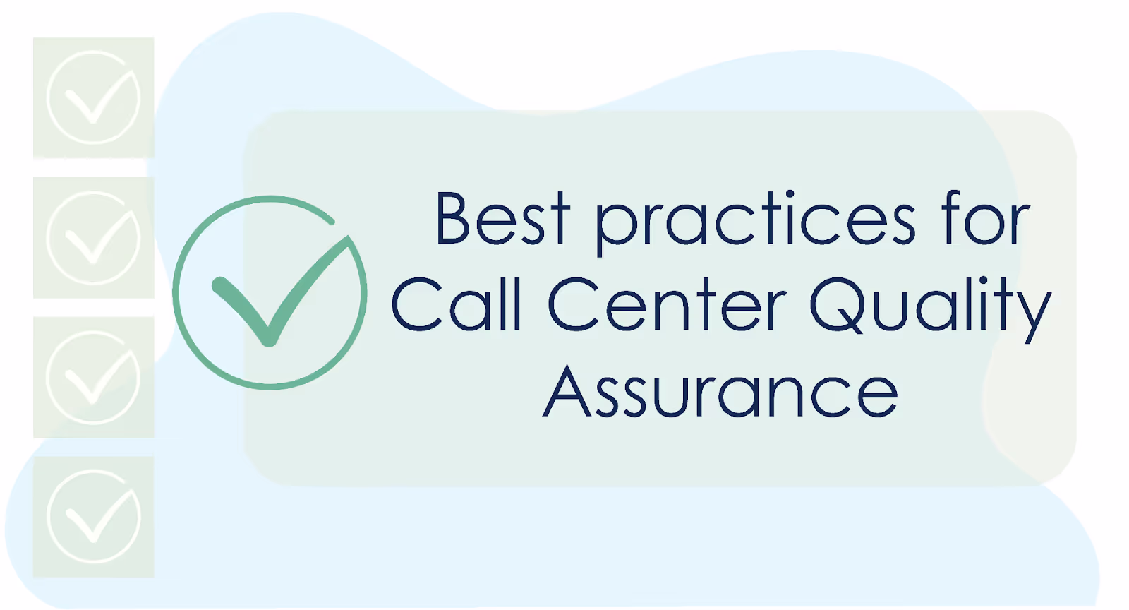 call center QA best practices