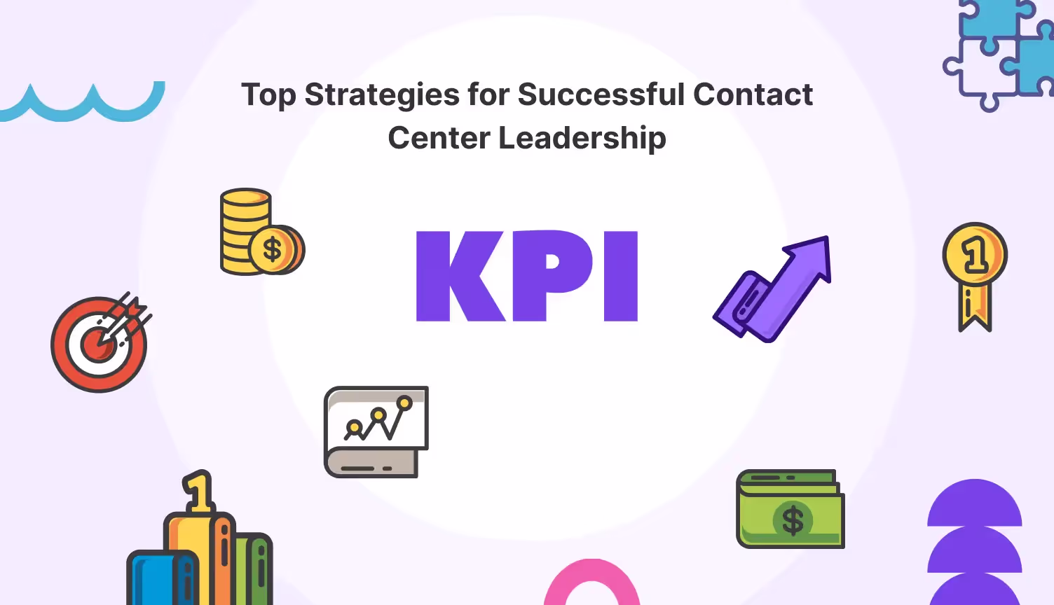 Winning Strategies for Successful Contact Center Leadership