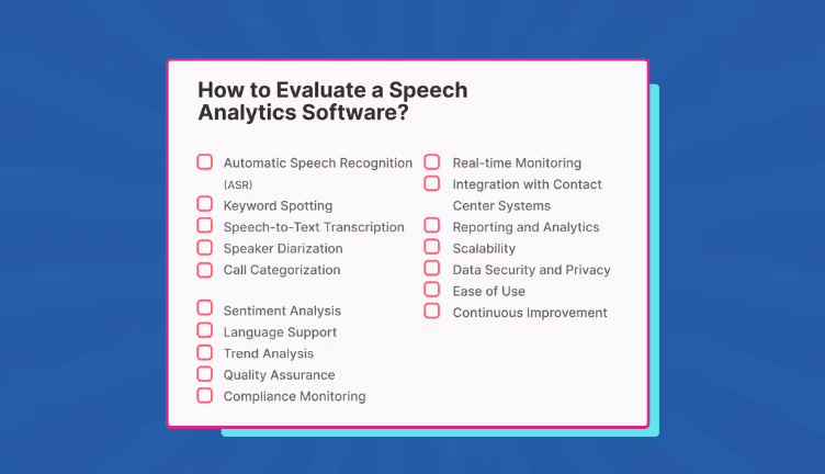Evaluate an AI-Powered Speech Analytics Software