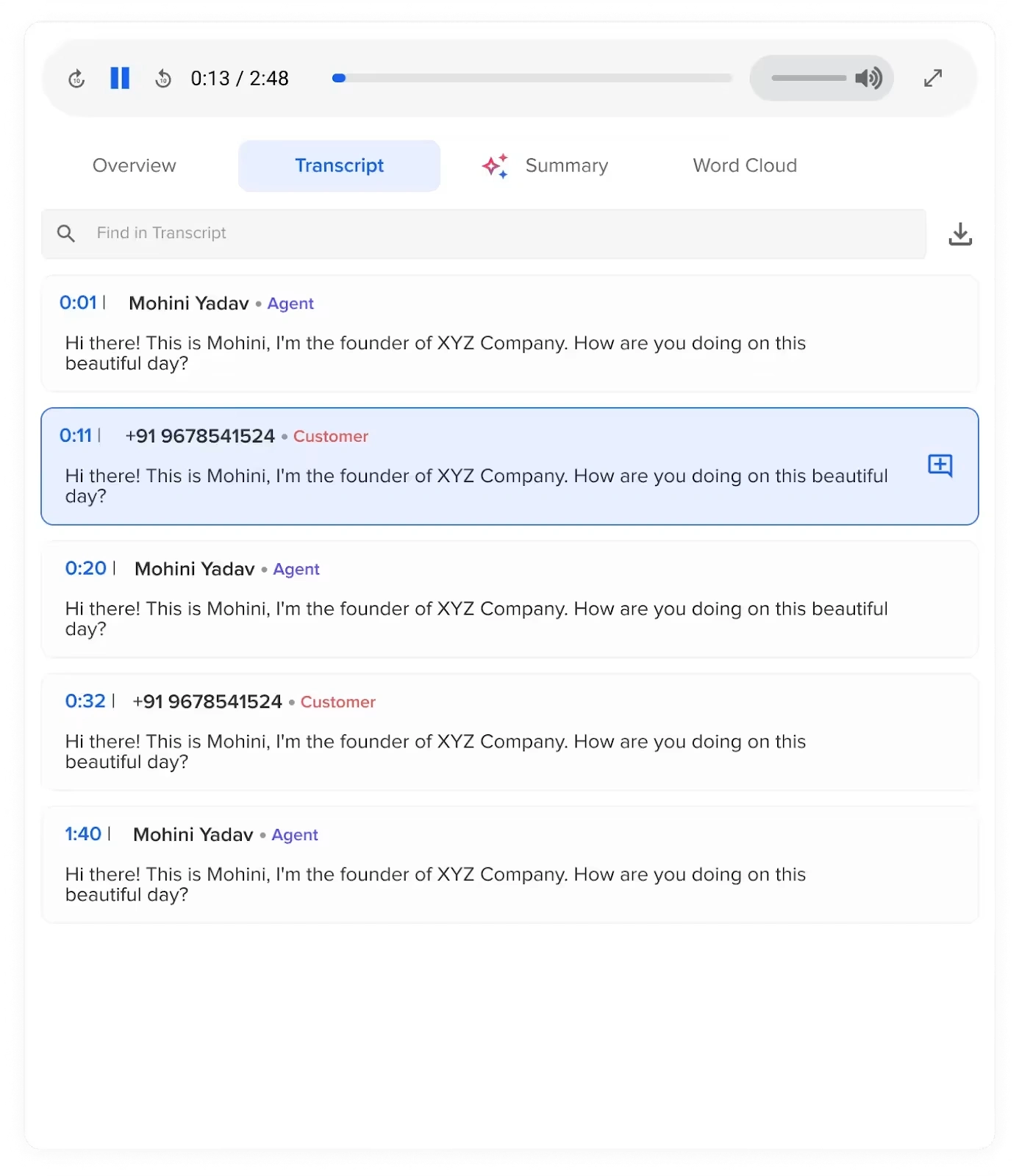 Capture call notes and access transcriptions.