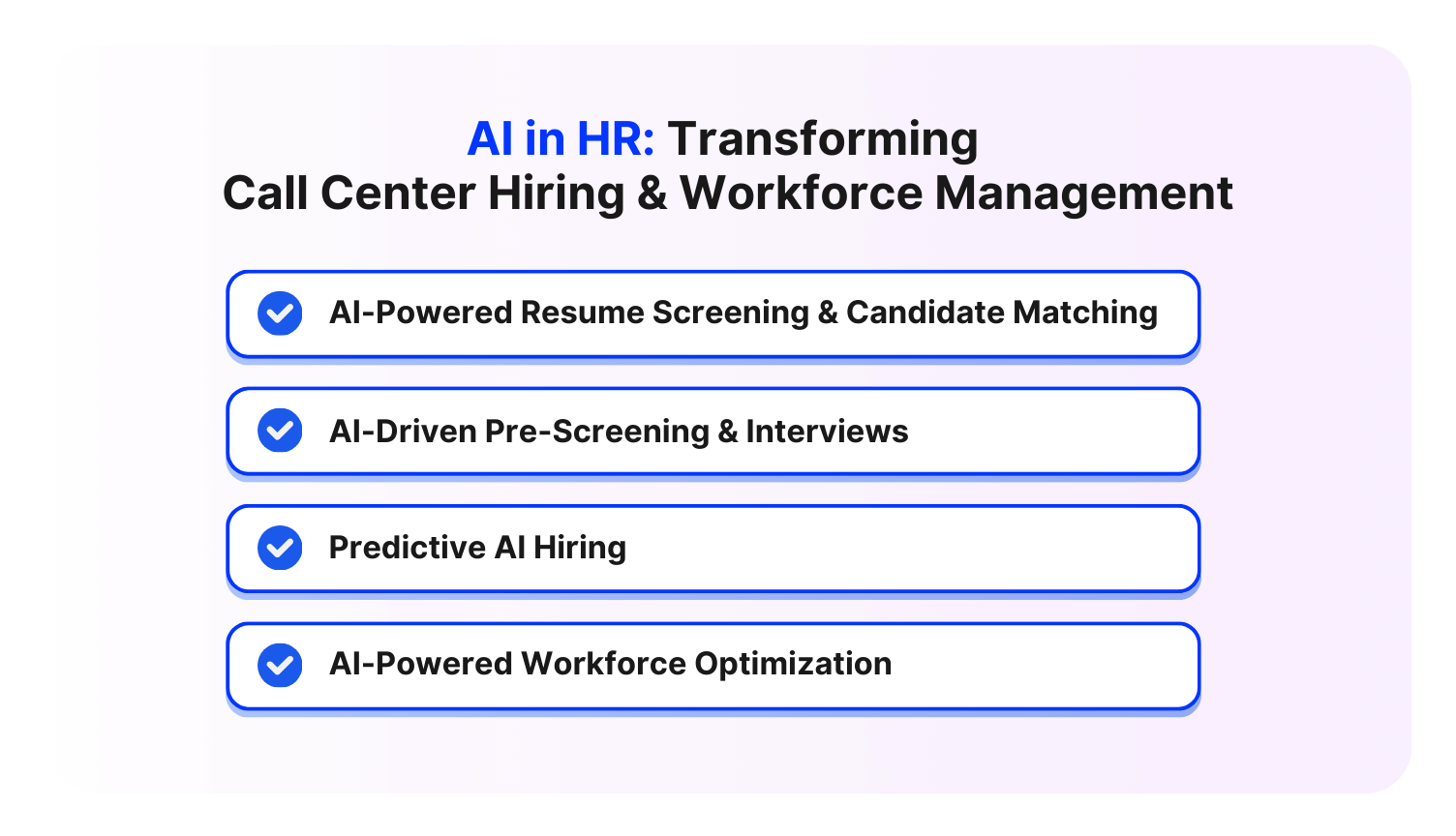 AI in HR: Transforming Call Center Hiring & Workforce Management