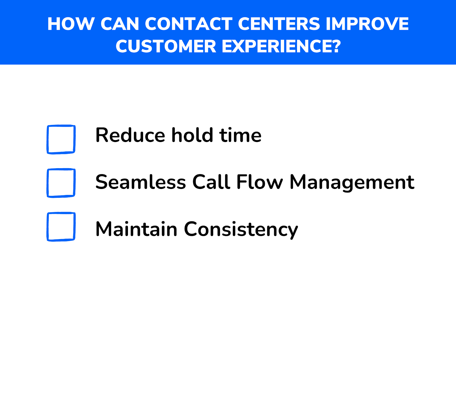 Contact Centers Improve Customer Experience