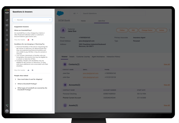 Agents are guaranteed to provide a consistent client experience by U-Assist's real-time prompts