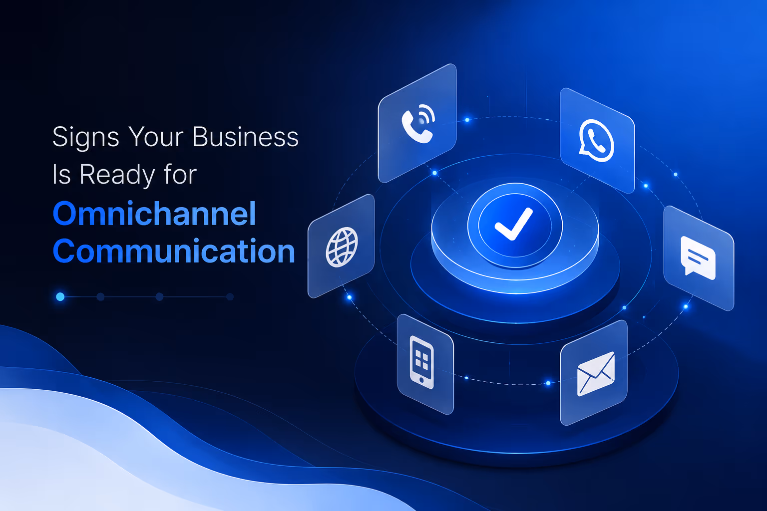Omnichannel communication readiness assessment illustration