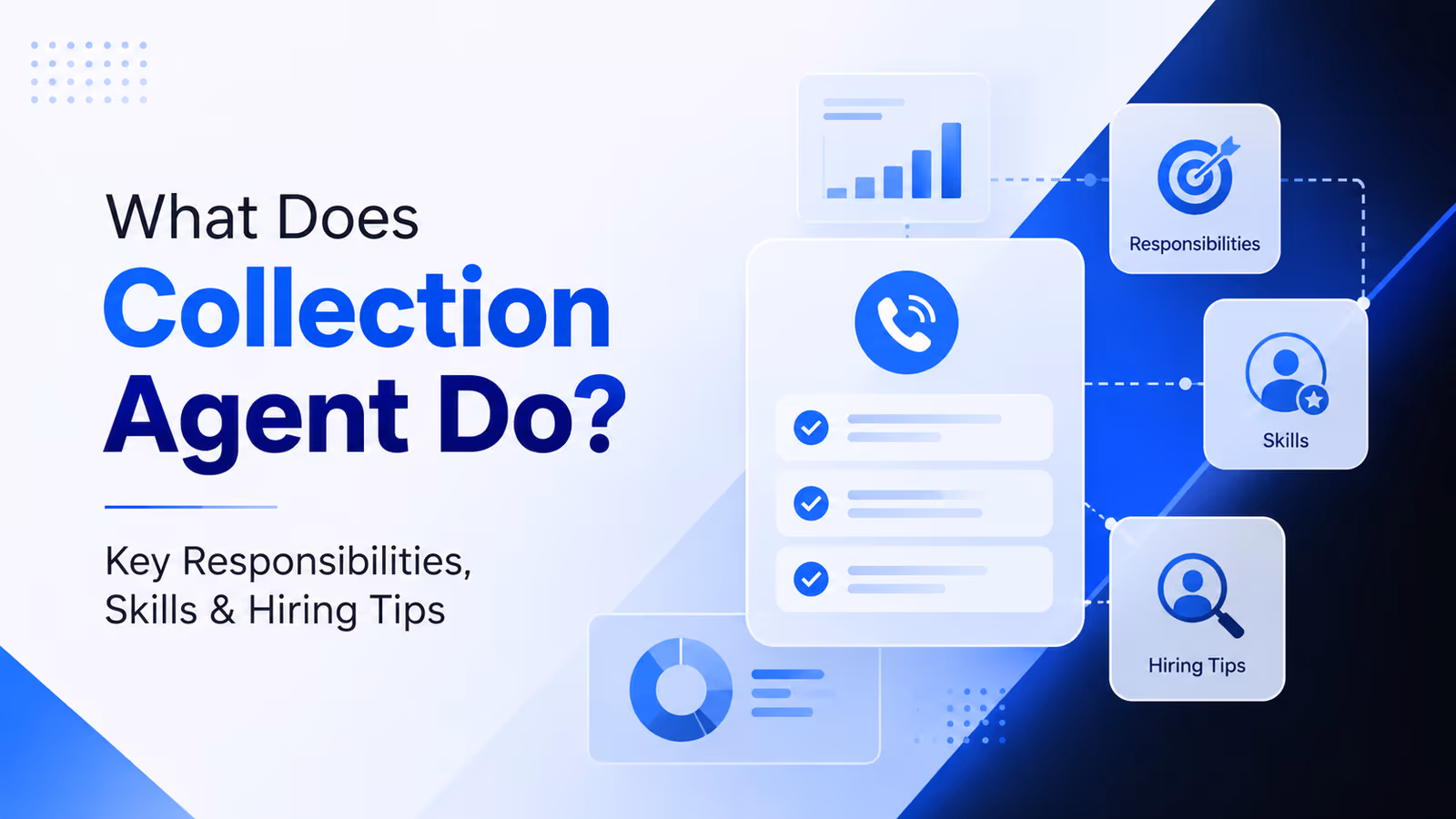 What does collection agent do