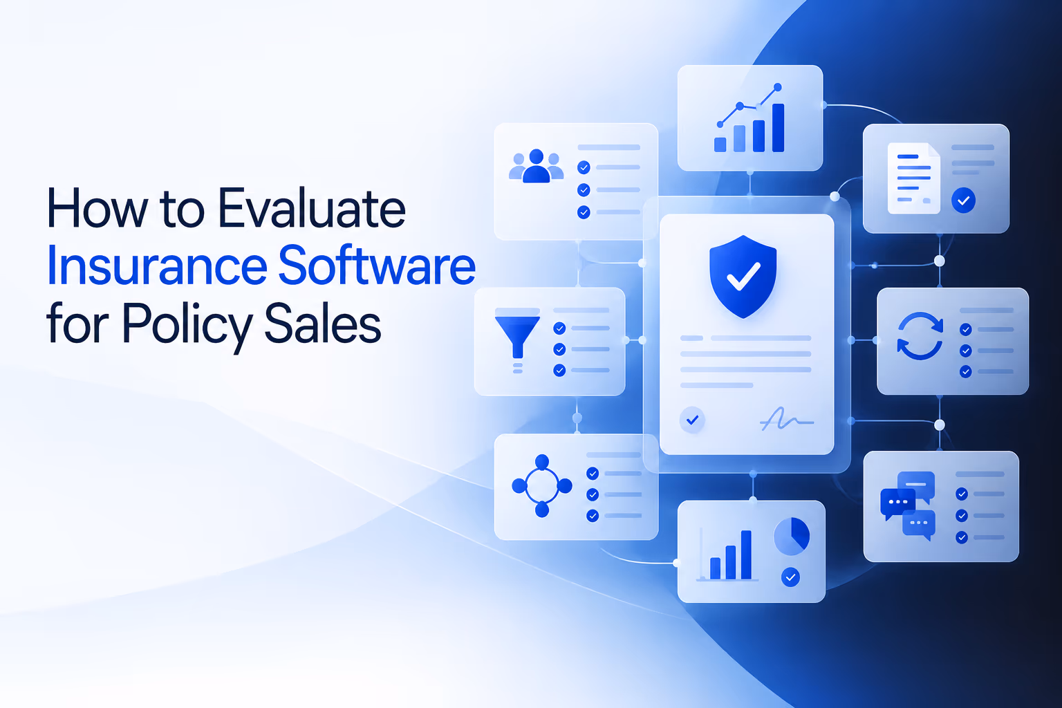 Evaluating insurance software for sales